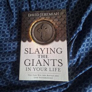 slaying the giants in your life
